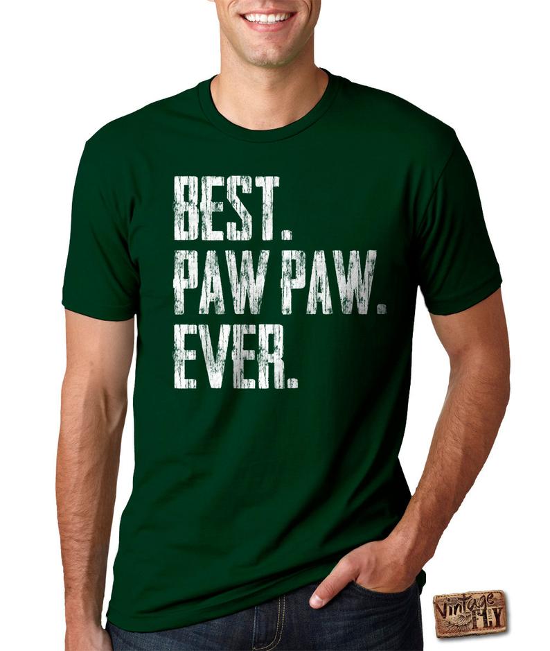 Father's Day Shirt - Paw Paw Ever - Men's Tee - 12 Shirt Colors